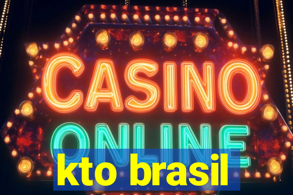 kto brasil